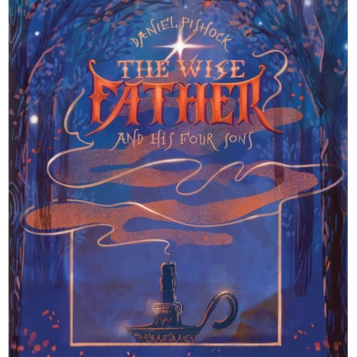 The Wise Father and His Four Sons - Hardcover