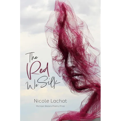 The Red We Silk - Paperback
