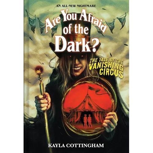 The Tale of the Vanishing Circus (Are You Afraid of the Dark? #3) - Hardcover