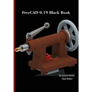 FreeCAD 0.19 Black Book - Paperback