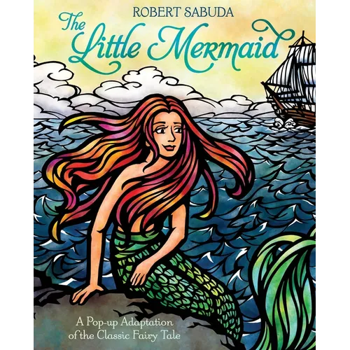 The Little Mermaid: A Pop-Up Adaptation of the Classic Fairy Tale - Hardcover