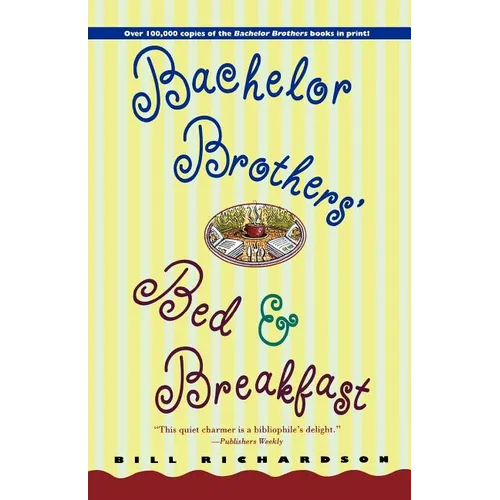Bachelor Brother's Bed and Breakfast - Paperback