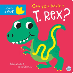 Can You Tickle a T. Rex? - Board Book
