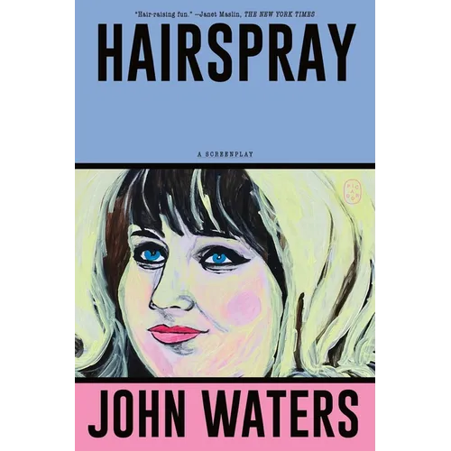Hairspray: A Screenplay - Paperback