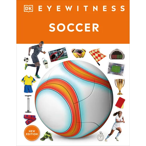 Eyewitness Soccer - Hardcover