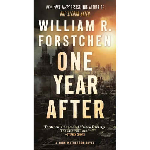 One Year After: A John Matherson Novel - Mass Market Paperbound