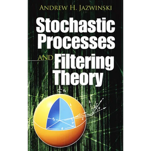 Stochastic Processes and Filtering Theory - Paperback