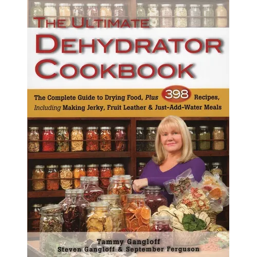 Ultimate Dehydrator Cookbook - Paperback