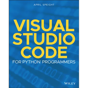 Visual Studio Code for Python Programmers - Paperback