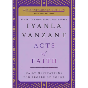 Acts of Faith: 25th Anniversary Edition - Paperback