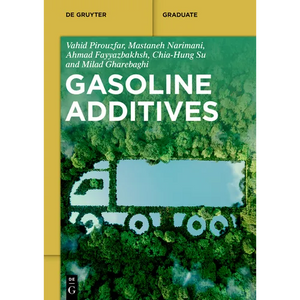 Gasoline Additives - Paperback