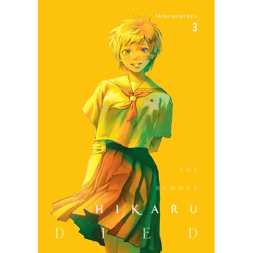 The Summer Hikaru Died, Vol. 3: Volume 3 - Paperback
