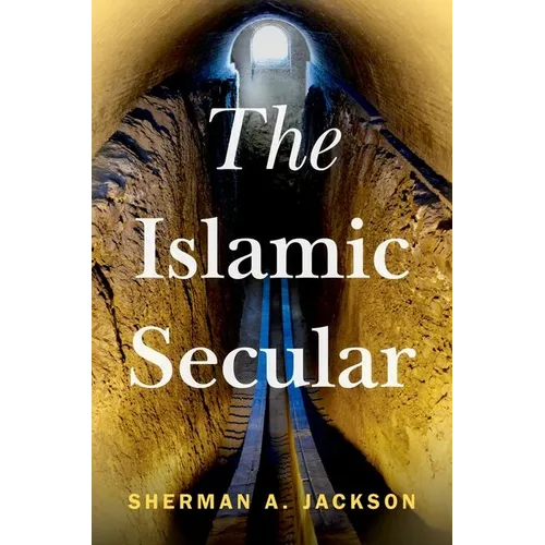 The Islamic Secular - Hardcover