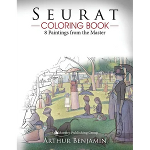 Seurat Coloring Book: 8 Paintings from the Master - Paperback