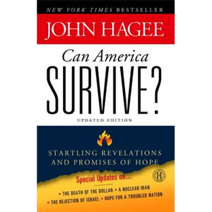 Can America Survive? Updated Edition: Startling Revelations and Promises of Hope - Paperback