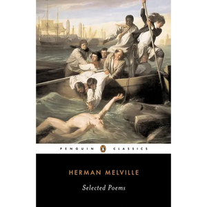 Selected Poems of Herman Melville - Paperback