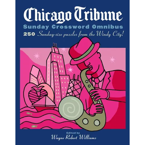Chicago Tribune Sunday Crossword Omnibus - Paperback