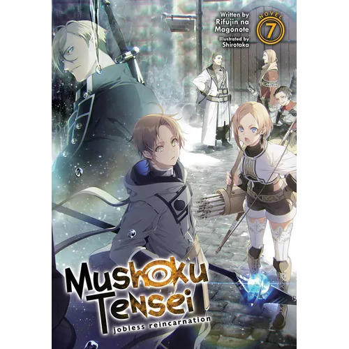 Mushoku Tensei: Jobless Reincarnation (Light Novel) Vol. 7 - Paperback
