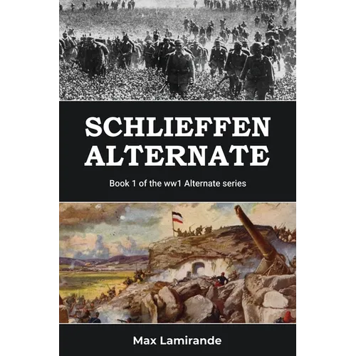 Schlieffen Alternate - Paperback
