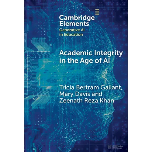 Academic Integrity in the Age of AI - Hardcover