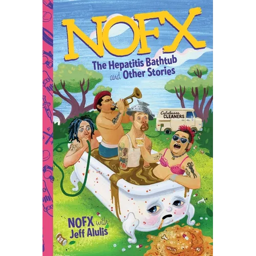 NOFX: The Hepatitis Bathtub and Other Stories - Paperback