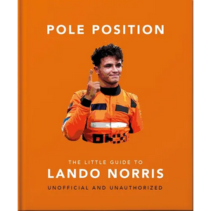 Pole Position: The Little Guide to Lando Norris - Hardcover