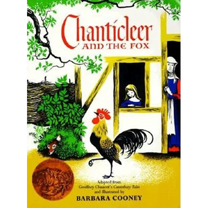 Chanticleer and the Fox: A Caldecott Award Winner - Paperback