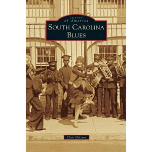 South Carolina Blues - Hardcover