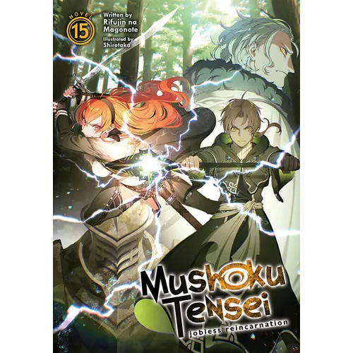 Mushoku Tensei: Jobless Reincarnation (Light Novel) Vol. 15 - Paperback