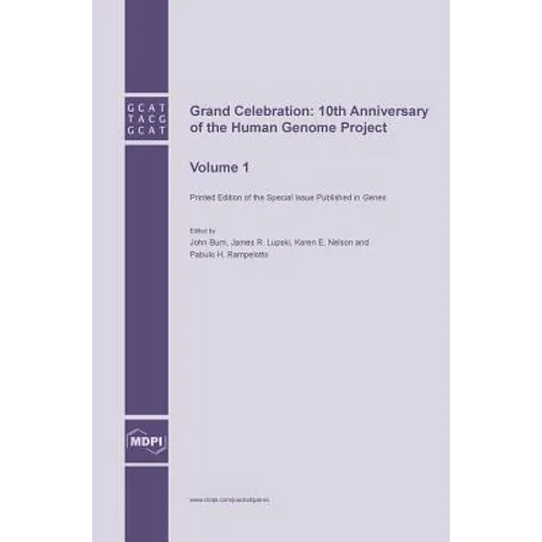 Grand Celebration: 10th Anniversary of the Human Genome Project: Volume 1 - Hardcover