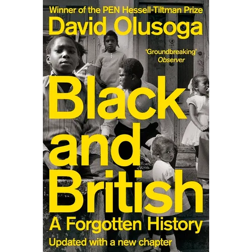 Black and British: A Forgotten History - Paperback