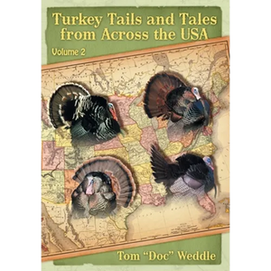 Turkey Tails and Tales from Across the USA: Volume 2 - Hardcover