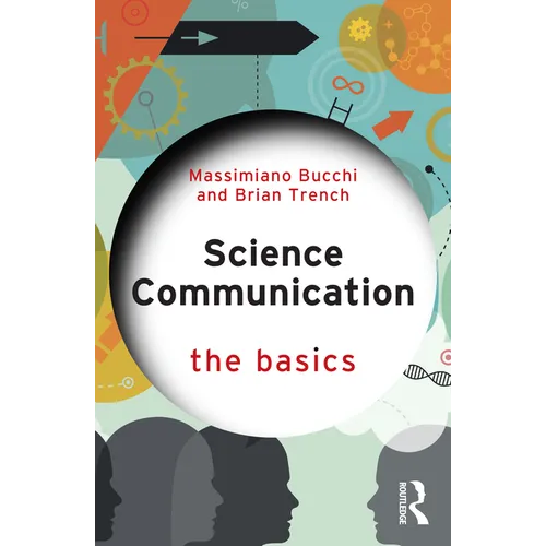 Science Communication: The Basics - Paperback