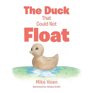 The Duck That Could Not Float - Paperback