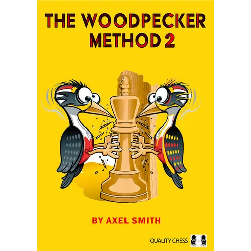 The Woodpecker Method 2: Positional Play - Paperback