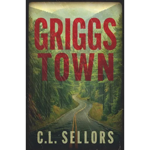 Griggs Town - Paperback