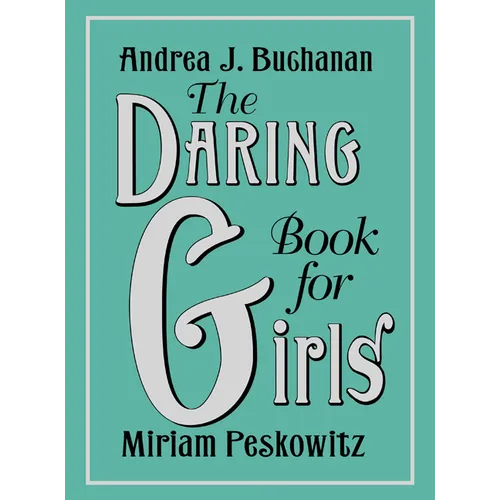 The Daring Book for Girls - Hardcover