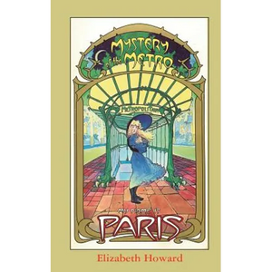 My Name is Paris, Mystery of the Metro - Paperback