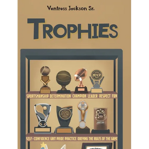 Trophies - Hardcover