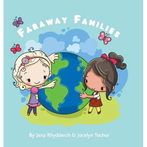 Faraway Families - Hardcover