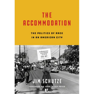 The Accommodation: The Politics of Race in an American City - Hardcover