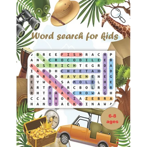 Word Search for Kids: Word Searches for kids ..Ages 6 to 8, Kindergarten, Activity Pad, Search & Find Word, Fun and Educational Word Search - Paperback