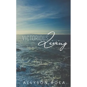 Victorious Living - Paperback