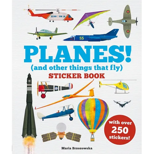 Planes! Sticker Book: (And Other Things That Fly) - Paperback