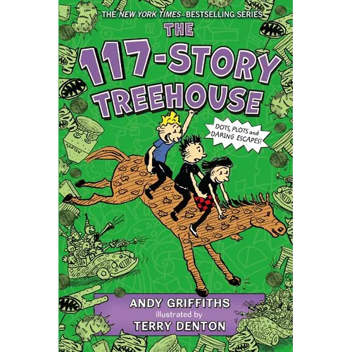 The 117-Story Treehouse: Dots, Plots & Daring Escapes! - Hardcover