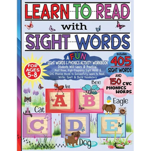 Learn to Read with Sight Words & Phonics Activity Workbook: For Beginning Readers / Alphabet Tracing, Dot Marker Activity, Handwriting Practice, Word - Paperback