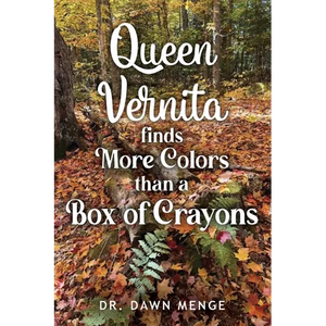 Queen Vernita Finds More Colors Than a Box of Crayons - Paperback