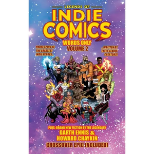 Legends of Indie Comics: Words Only, Volume 2 - Hardcover