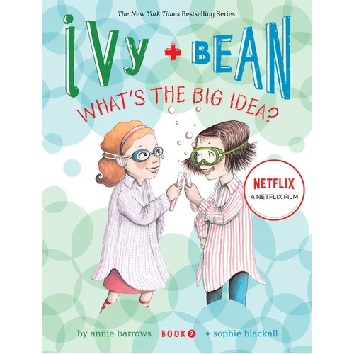 Ivy and Bean What's the Big Idea? (Book 7) - Paperback