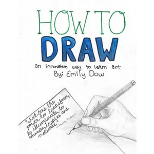 How to Draw: an innovative way to learn art - Paperback